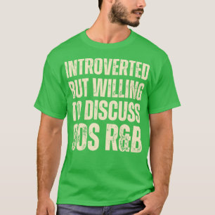T-shirt Présenté mais disposé à discuter des années 90 RB 