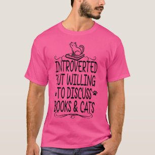 T-shirt Présenté mais prêt à discuter des livres et des ch