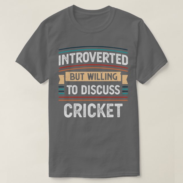 T-shirt Présenté prêt à discuter de cricket (Design devant)