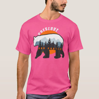 T-shirt Préserver Et Protéger - Sauver Nos Parcs Nationaux
