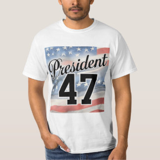 T-shirt Président 47 | 47e président des états-unis