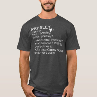 T-shirt Presley Nom Presley Définition Presley Femme Nam
