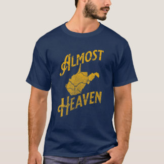 T-shirt Presque le Ciel Accueil Virginie-Occidentale Carte