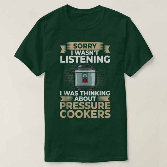 T-shirt Pressure Cooker Recipes Pot Cooking Electric Canni (Design devant)
