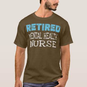 T-shirt Prestations de soins infirmiers en santé mentale à