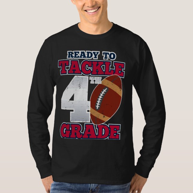 T-shirt Prêt à affronter la 4e année Première journée de l (Devant)