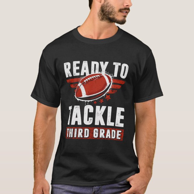 T-shirt Prêt À Attaquer Le Football De Troisième Année Pre (Devant)