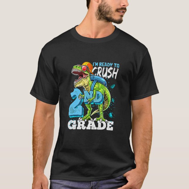 T-shirt Prêt À Écraser Le Dinosaure Rex De 2E Année Retour (Devant)