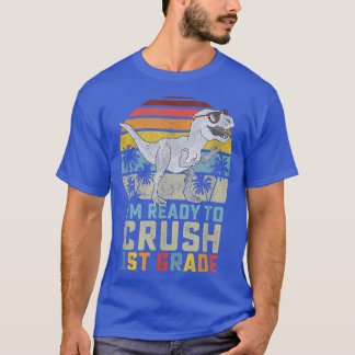 T-shirt Prêt À Écraser Le Premier Jour De 1Ere Année Des D