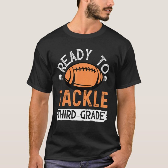 T-shirt Prêt À S'Attaquer Au Football De Troisième Année P (Devant)