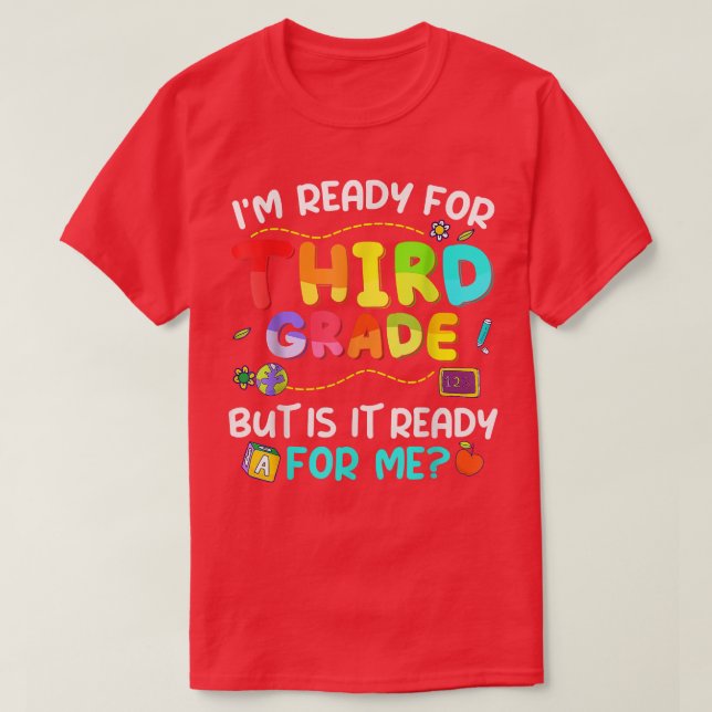 T-shirt Prêt Pour La Troisième Année Retour À L'École Prem (Design devant)