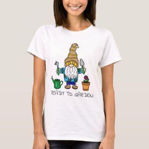 T-shirt Prêt pour le jardin Gnome de jardinage mignon