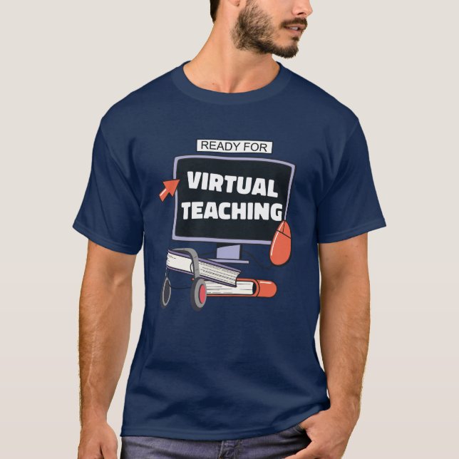 T-shirt Prêt pour l'enseignement virtuel (Devant)