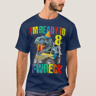 T-shirt Prêt Pour L'Éreck 8 Dinosaures Monster Truck 8e Bi