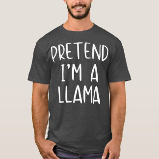 T-shirt Prétendre Llama Costume Halloween Lazy Easy