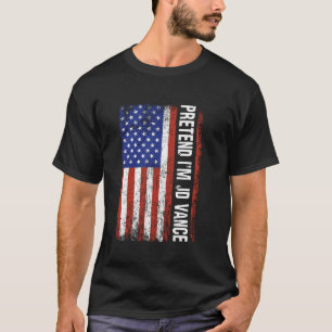 T-shirt Prétendre que je suis JD Vance Funny Lazy Hallowee
