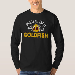 T-shirt Prétendre Que Je Suis Un Aquarium De Poisson D'Or 