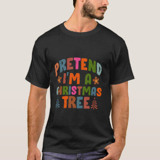 T-shirt Prétendre Que Je Suis Un Arbre De Noël Adulte Cost