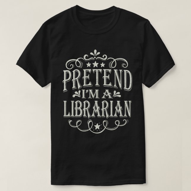 T-shirt Prétendre que je suis un bibliothécaire Easy Hallo (Design devant)