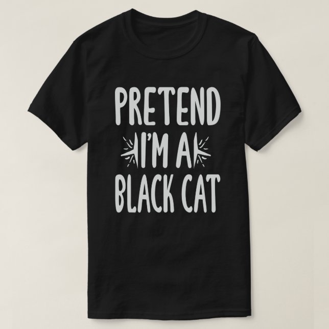 T-shirt Prétendre que je suis un chat noir Easy Halloween  (Design devant)