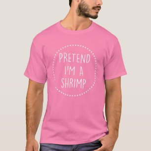 T-shirt Prétendre Que Je Suis Un Costume D'Halloween Aux 