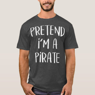 T-shirt Prétendre que je suis un costume d'Halloween drôle