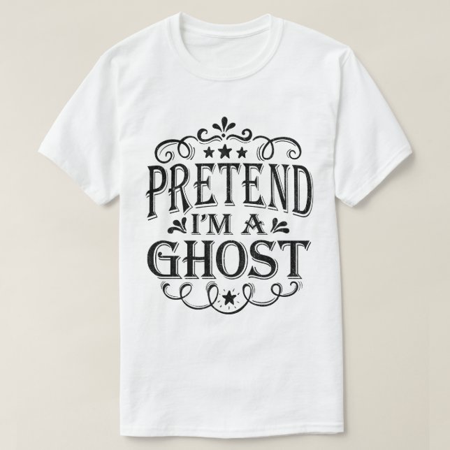 T-shirt Prétendre que je suis un costume d'Halloween facil (Design devant)
