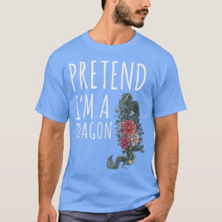 T-shirt Prétendre Que Je Suis Un Costume Dragon Drôle Hall
