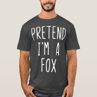 T-shirt Prétendre Que Je Suis Un Costume Fox Halloween Laz