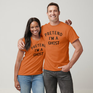 T-shirt Prétendre que je suis un Fantôme drôle Costume de