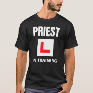 T-shirt Prêtre en formation