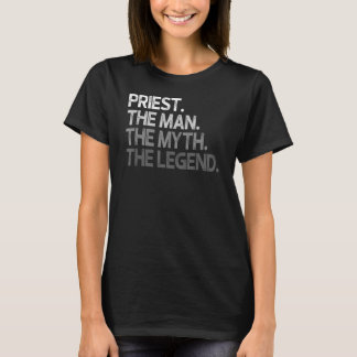 T-shirt Prêtre Le Mythe de l'Homme Légende