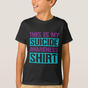 T-shirt Prévention du suicide - C'est ma sensibilisation a