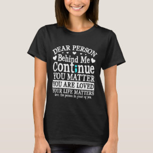 T-shirt Prévention du suicide de la personne derrière moi