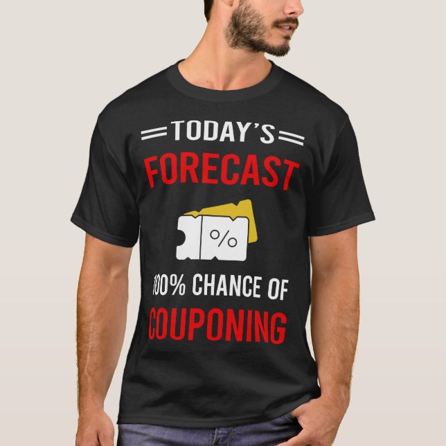 T-shirt Prévision aujourd'hui Coupon Coupon Coupon Coupon  (Devant)