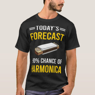 T-shirt Prévision d'aujourd'hui Harmonica Orgue à bouche