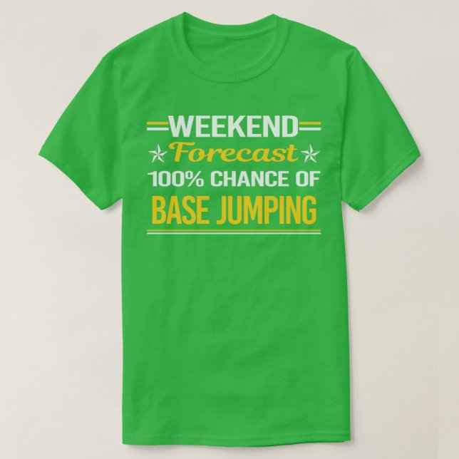 T-shirt Prévision de fin de semaine 100 Jumping de base (Design devant)