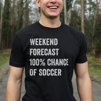 T-shirt Prévision du week-end Amoureux du football