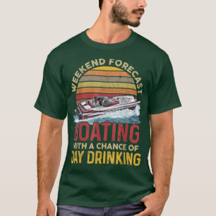 T-shirt Prévision Du Week-End Bateau Avec Une Chance De Dr