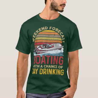 T-shirt Prévision Du Week-End Bateau Avec Une Chance De Dr