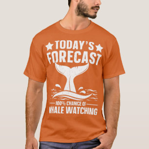 T-shirt Prévisions actuelles 100% Chance d'observation des