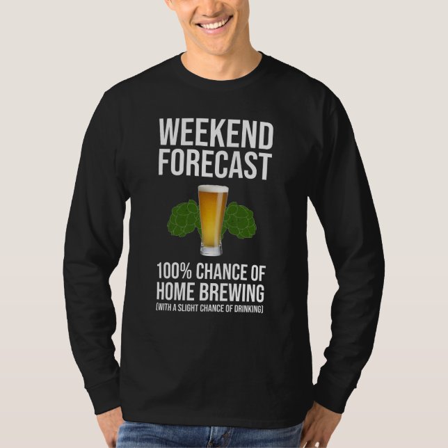 T-shirt Prévisions De Fin De Semaine 100 % Chance De Brass (Devant)