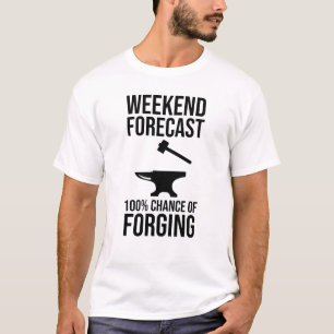 T-shirt Prévisions de fin de semaine 100 % Chance de forge