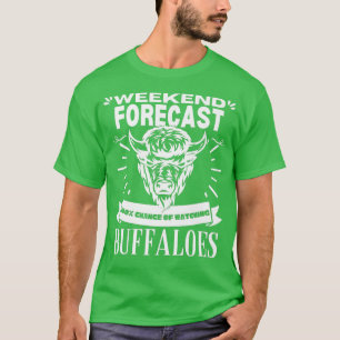 T-shirt Prévisions de fin de semaine Observation des buffl