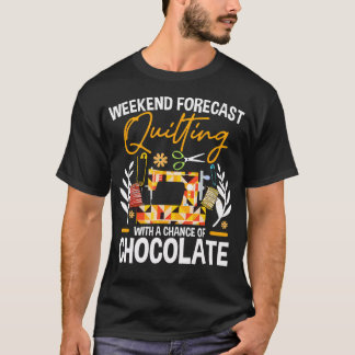 T-shirt Prévisions de week-end amusantes pour la couture d