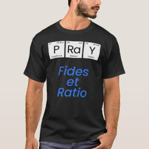 T-shirt Prier : Fides et ratio