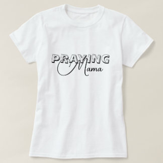 T-shirt Prier maman