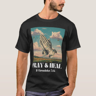T-shirt Prière et guérison - 2 Chroniques 7:14