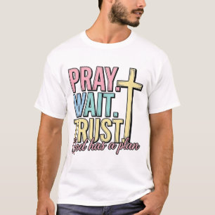 T-shirt Priez Attendez Croyez Croix Chrétien Vintage
