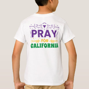 T-shirt Priez pour la CALIFORNIE : Ensemble dans la prière